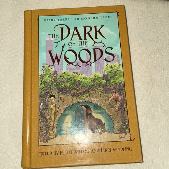 The Dark of the Woods: Fairy Tales for Modern Times Hardback book - Picture 1 of 9